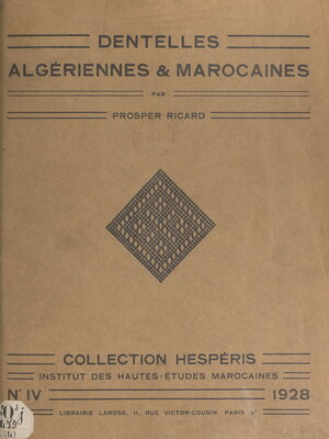 cover image of Dentelles algériennes et marocaines